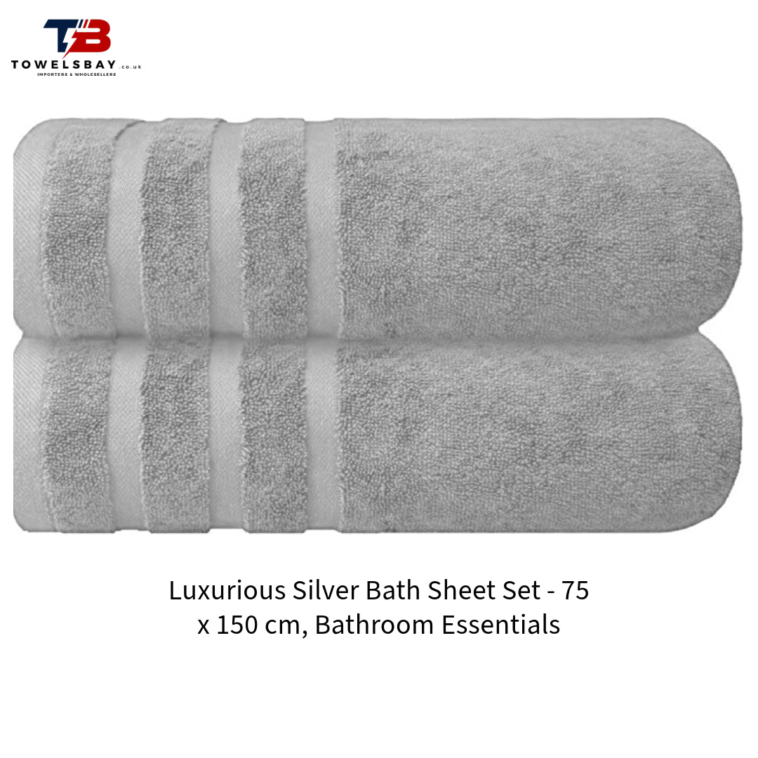 Luxurious Silver Bath Sheet Set - 75 x 150 cm, Bathroom Essentials